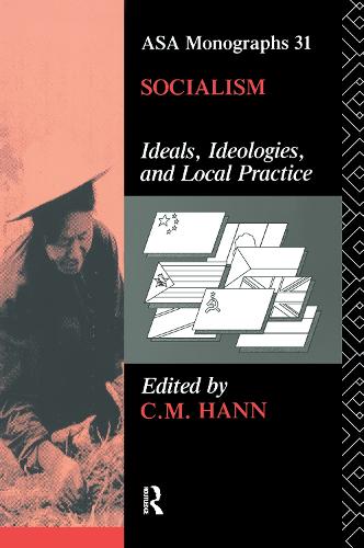 Бумажная книга «Socialism: Ideals, Ideologies, and Local Practice» - фото №1