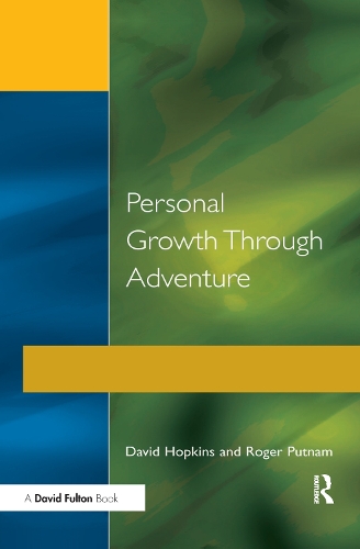 Бумажная книга «Personal Growth Through Adventure», автор Роджер Патнэм - фото №1