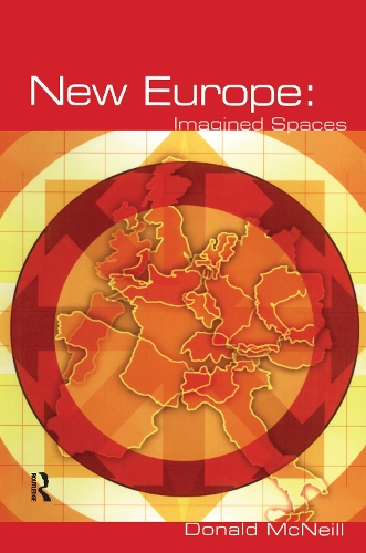 Паперова книга «New Europe: Imagined Spaces», автор Дональд МакНілл - фото №1