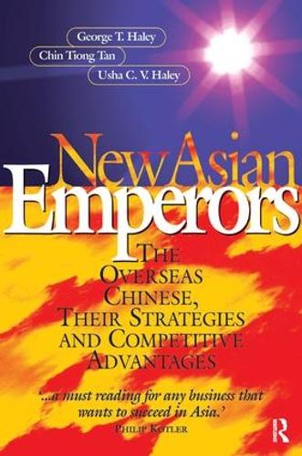 Бумажная книга «New Asian Emperors», авторов Чин Тионг Тан, Джордж Хейли, Уша С В Хейли - фото №1