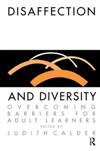 Бумажная книга «Disaffection And Diversity: Overcoming Barriers For Adult Learners» - фото №1