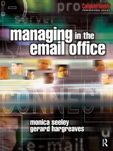 Бумажная книга «Managing in the Email Office», авторов Жерар Харгривз, Моника Сили - фото №1