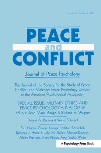 Бумажная книга «Military Ethics and Peace Psychology: A Dialogue:a Special Issue of peace and Conflict» - фото №1