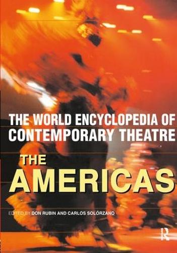 Бумажная книга «World Encyclopedia of Contemporary Theatre: The Americas» - фото №1
