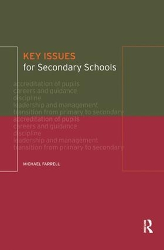 [object Object] «Key Issues for Secondary Schools», автор Майкл Фаррелл - фото №1