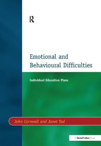 Бумажная книга «Individual Education Plans (IEPs): Emotional and Behavioural Difficulties», авторов Джанет Тод, Джон Корнуэлл - фото №1