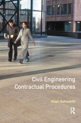 Бумажная книга «Civil Engineering Contractual Procedures», автор Аллан Эшворт - фото №1