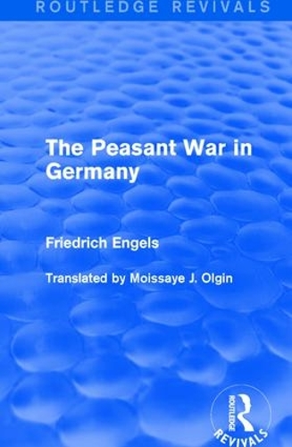 Бумажная книга «The Peasant War in Germany», автор Фридрих Энгельс - фото №1
