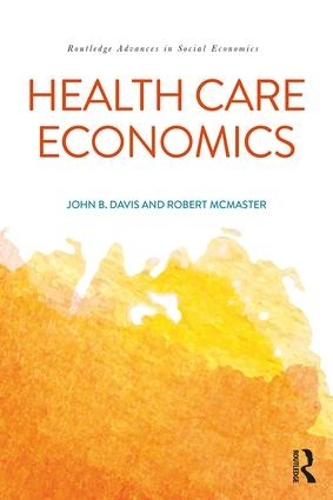Бумажная книга «Health Care Economics», авторов Джон Б. Дэвис, Роберт Макмастер - фото №1