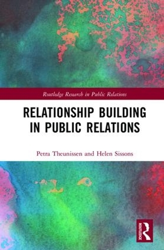 Бумажная книга «Relationship Building in Public Relations», авторов Хелен Сиссонс, Петра Теуниссен - фото №1
