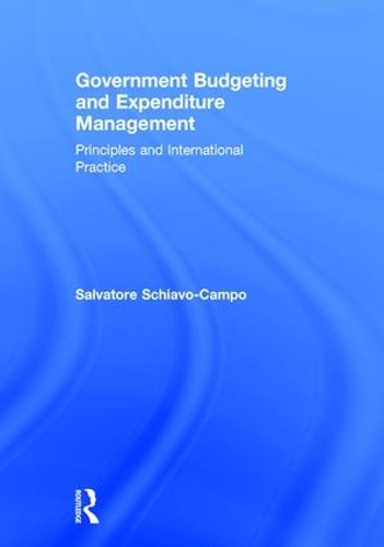 Бумажная книга «Government Budgeting and Expenditure Management: Principles and International Practice», автор Сальваторе Скьяво-Кампо - фото №1
