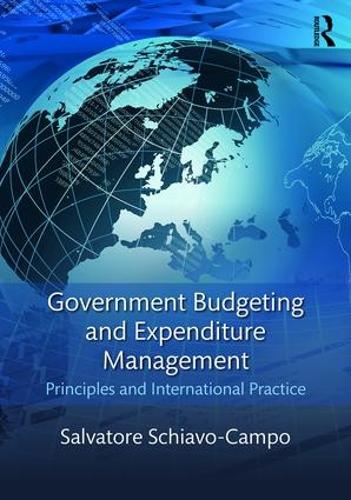 Бумажная книга «Government Budgeting and Expenditure Management: Principles and International Practice», автор Сальваторе Скьяво-Кампо - фото №1
