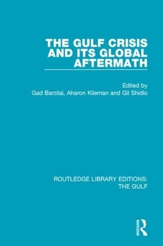 Паперова книга «The Gulf Crisis and its Global Aftermath», авторів Аарон Кліман, Гад Барзілай, Гіл Шидло - фото №1