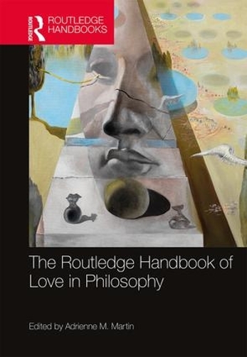 Бумажная книга «The Routledge Handbook of Love in Philosophy» - фото №1