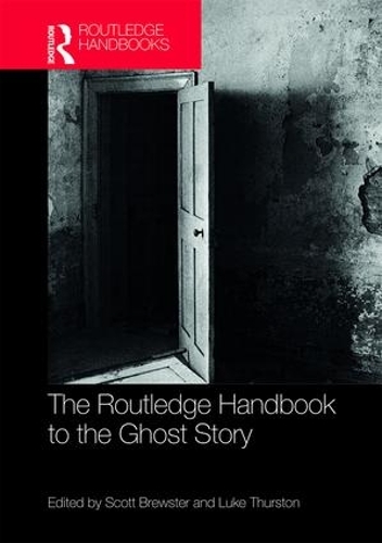 Паперова книга «The Routledge Handbook to the Ghost Story» - фото №1