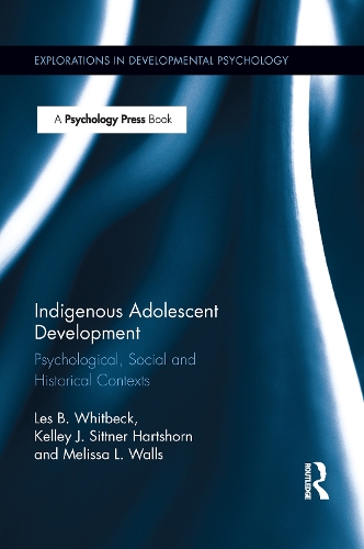Паперова книга «Indigenous Adolescent Development: Psychological, Social and Historical Contexts», авторів Келлі Гартшорн, Ле Б. Вітбек, Мелісса Воллес - фото №1