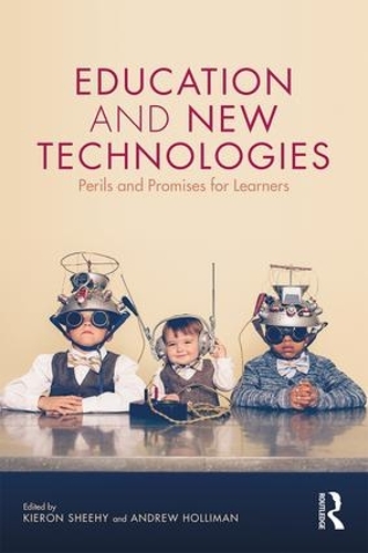 Бумажная книга «Education and New Technologies: Perils and Promises for Learners» - фото №1