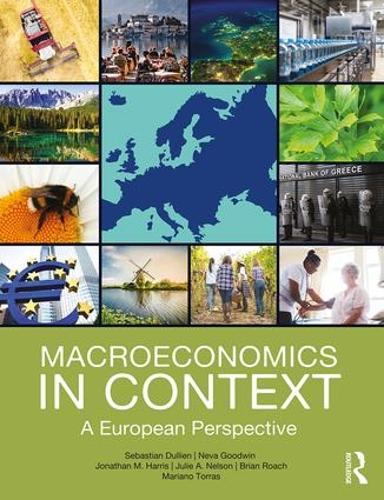 Паперова книга «Macroeconomics in Context: A European Perspective», авторів Брайан Роуч, Джонатан Гарріс, Джулі Нельсон, Маріано Торрас, Нева Гудвін, Себастьян Дюльєн - фото №1