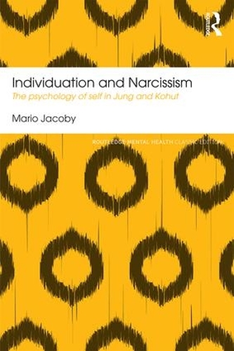 Паперова книга «Individuation and Narcissism: The psychology of self in Jung and Kohut», автор Маріо Якобі - фото №1