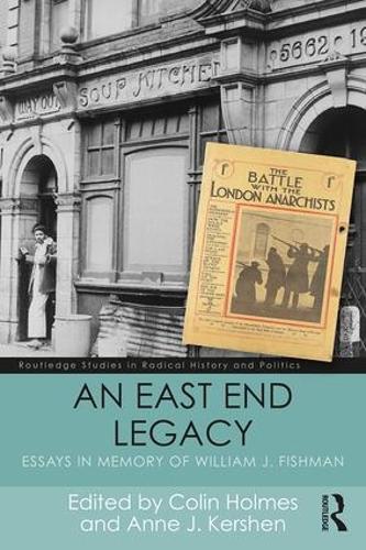 Паперова книга «An East End Legacy: Essays in Memory of William J Fishman» - фото №1