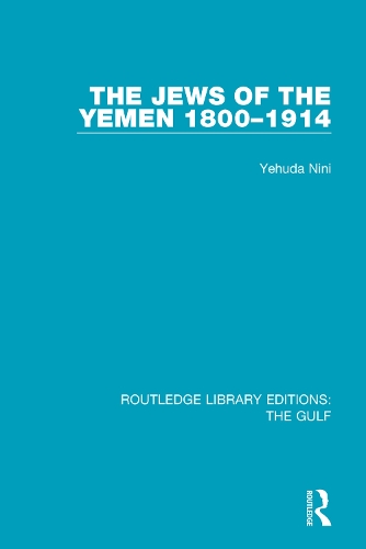 Бумажная книга «The Jews of the Yemen, 1800-1914», автор Иегуда Нини - фото №1