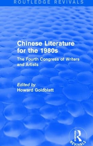 Бумажная книга «Chinese Literature for the 1980s: The Fourth Congress of Writers and Artists» - фото №1