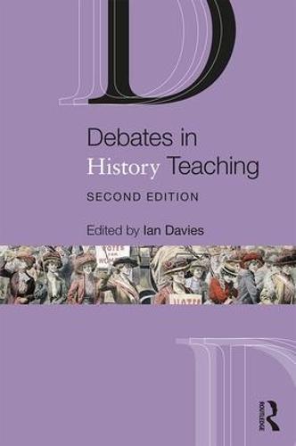 Бумажная книга «Debates in History Teaching» - фото №1