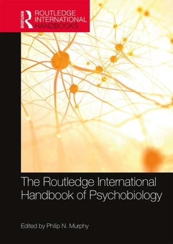 Бумажная книга «The Routledge International Handbook of Psychobiology» - фото №1