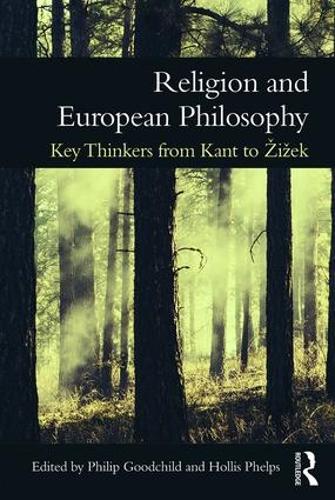 Бумажная книга «Religion and European Philosophy: Key Thinkers from Kant to Žižek» - фото №1
