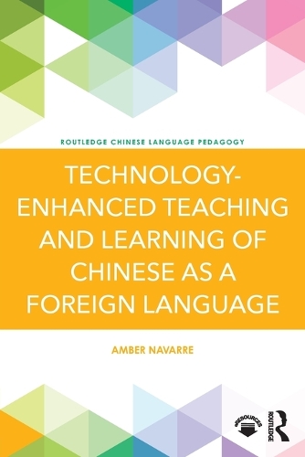 [object Object] «Technology-Enhanced Teaching and Learning of Chinese as a Foreign Language», автор Ембер Наварра - фото №1