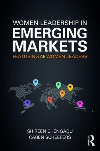 Бумажная книга «Women Leadership in Emerging Markets: Featuring 46 Women Leaders» - фото №1