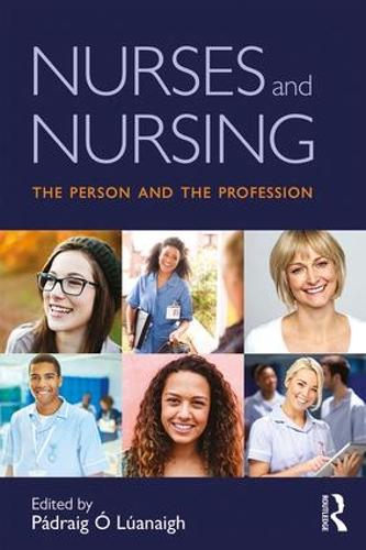 Паперова книга «Nurses and Nursing: The Person and the Profession» - фото №1
