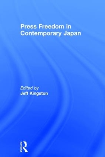 Паперова книга «Press Freedom in Contemporary Japan» - фото №1