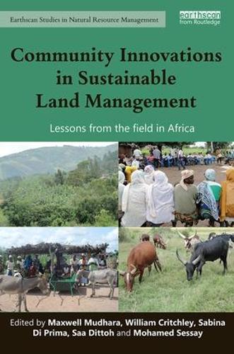 Бумажная книга «Community Innovations in Sustainable Land Management: Lessons from the field in Africa» - фото №1