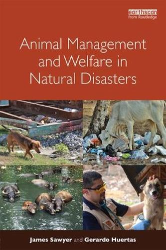 Бумажная книга «Animal Management and Welfare in Natural Disasters», авторов Герардо Уэртас, Джеймс Сойер - фото №1