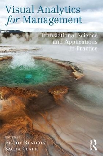 [object Object] «Visual Analytics for Management: Translational Science and Applications in Practice» - фото №1