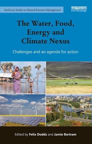 Бумажная книга «The Water, Food, Energy and Climate Nexus: Challenges and an agenda for action» - фото №1