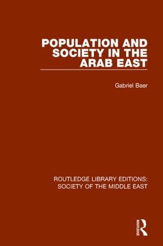Паперова книга «Population and Society in the Arab East», автор Габріель Баер - фото №1