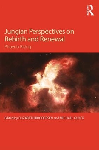 Бумажная книга «Jungian Perspectives on Rebirth and Renewal: Phoenix rising» - фото №1