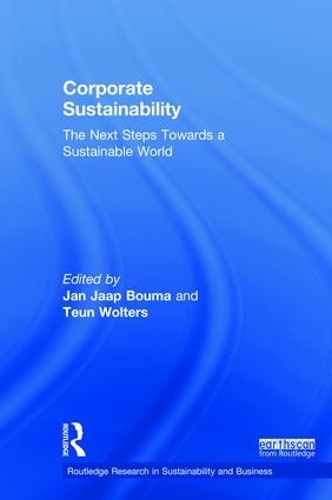 Бумажная книга «Corporate Sustainability: The Next Steps Towards a Sustainable World» - фото №1