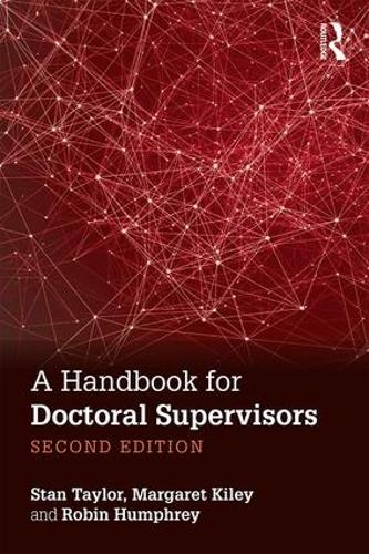 Паперова книга «A Handbook for Doctoral Supervisors», авторів Маргарет Кайлі, Робін Хамфрі, Стен Тейлор - фото №1