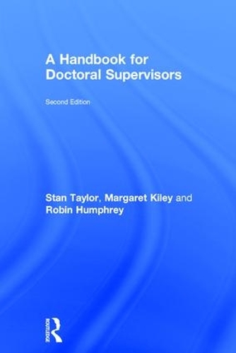 Паперова книга «A Handbook for Doctoral Supervisors», авторів Маргарет Кайлі, Робін Хамфрі, Стен Тейлор - фото №1