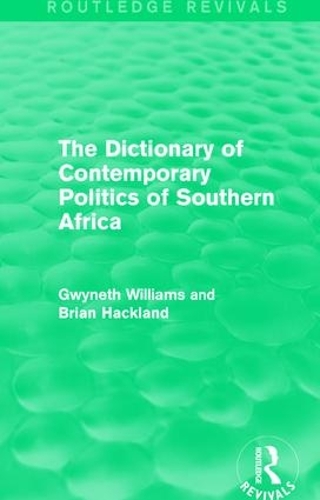 Бумажная книга «The Dictionary of Contemporary Politics of Southern Africa», автор Фил Гансон - фото №1