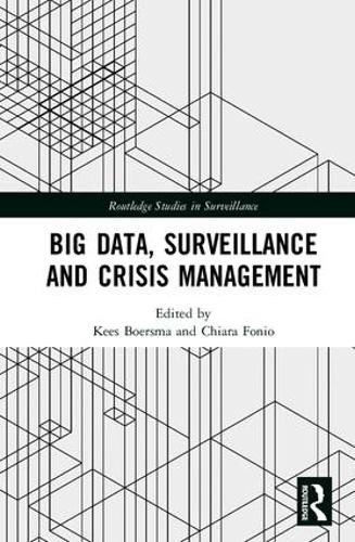 Бумажная книга «Big Data, Surveillance and Crisis Management» - фото №1