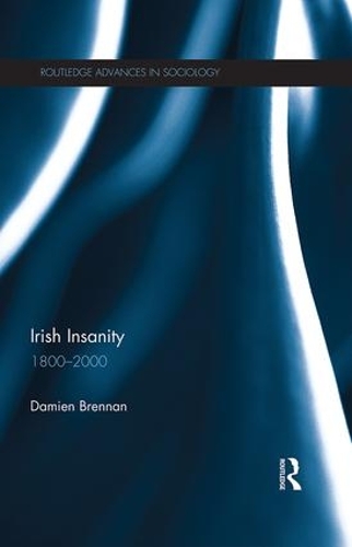 Бумажная книга «Irish Insanity: 1800–2000» - фото №1