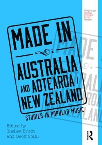 Бумажная книга «Made in Australia and Aotearoa/New Zealand: Studies in Popular Music» - фото №1