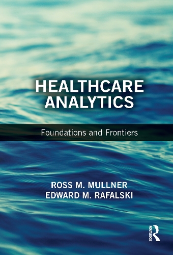 Бумажная книга «Healthcare Analytics: Foundations and Frontiers» - фото №1