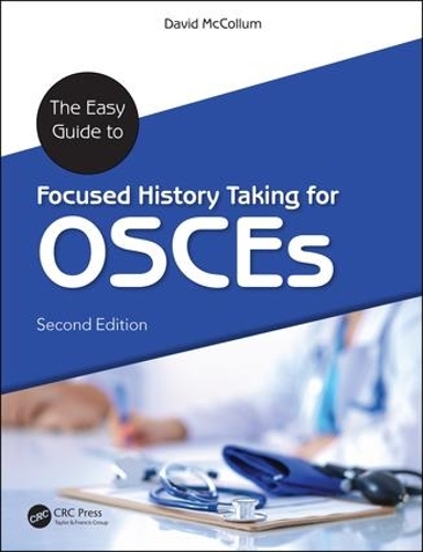 Бумажная книга «The Easy Guide to Focused History Taking for OSCEs», автор Дэвид Макколлум - фото №1