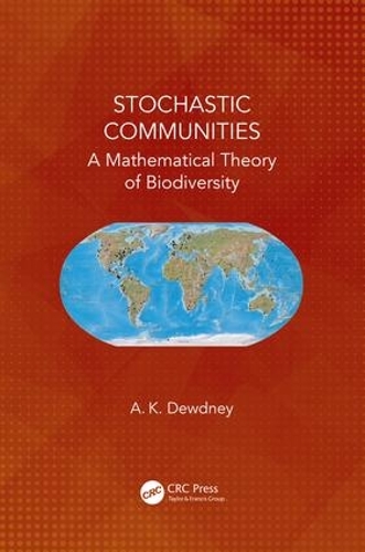 Паперова книга «Stochastic Communities: A Mathematical Theory of Biodiversity», автор А. К. Дьюдні - фото №1