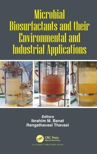 Бумажная книга «Microbial Biosurfactants and their Environmental and Industrial Applications» - фото №1
